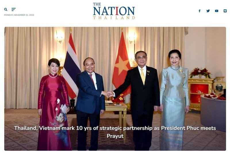 В газете «Nation» опубликована статья «Таиланд и Вьетнам отмечают 10-ю годовщину установления отношений стратегического партнерства в то время, когда Президент Нгуен Суан Фук встречается с Премьер-министром Праютом».